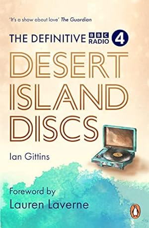 Image du vendeur pour The Definitive Desert Island Discs: 80 Years of Castaways (Doctor Who) mis en vente par WeBuyBooks