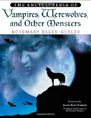 Immagine del venditore per The Encyclopedia of Vampires, Werewolves, and Other Monsters venduto da WeBuyBooks