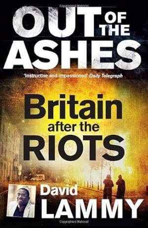 Seller image for Out of the Ashes: Britain after the riots for sale by WeBuyBooks