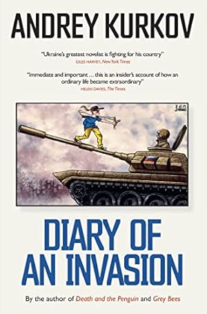 Seller image for Diary of an Invasion: The Russian Invasion of Ukraine for sale by WeBuyBooks