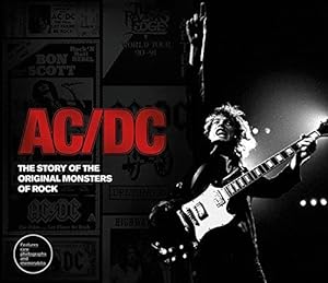 Bild des Verkufers fr AC/DC Story: Experience the Original Monsters of Rock (AC/DC: The Story of the Original Monsters of Rock) zum Verkauf von WeBuyBooks