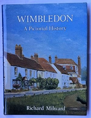 Bild des Verkufers fr WIMBLEDON: A Pictorial History (Pictorial history series) zum Verkauf von WeBuyBooks