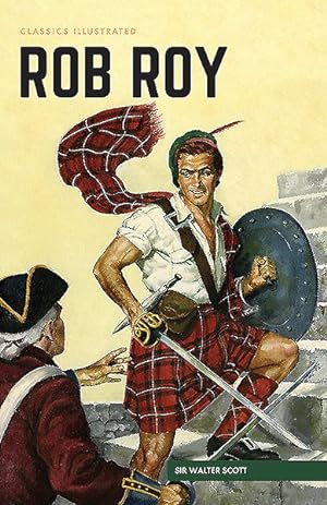 Imagen del vendedor de Classics Illustrated 62 : Rob Roy a la venta por GreatBookPricesUK