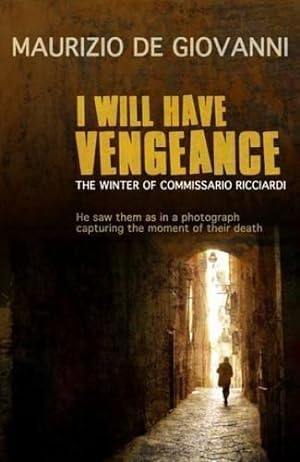 Imagen del vendedor de I Will Have Vengeance a la venta por WeBuyBooks
