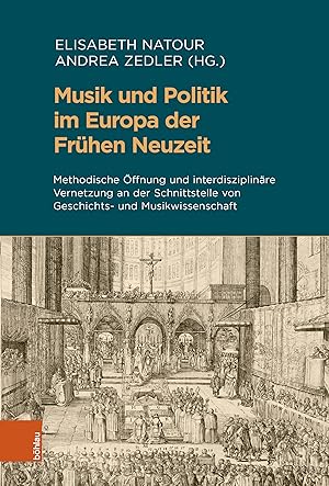 Seller image for Musik und Politik im Europa der Frhen Neuzeit for sale by moluna