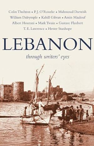 Imagen del vendedor de Lebanon (Through Writers' Eyes) a la venta por WeBuyBooks