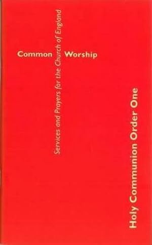 Bild des Verkufers fr Common Worship: Holy Communion Order One Large Format (Common Worship: Services and Prayers for the Church of England) zum Verkauf von WeBuyBooks