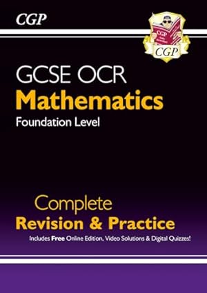 Image du vendeur pour New GCSE Maths OCR Complete Revision & Practice: Foundation (with Online Ed, Videos & Quizzes): for the 2024 and 2025 exams (CGP OCR GCSE Maths) mis en vente par WeBuyBooks