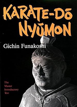 Bild des Verkufers fr Karate-Do Nyumon: The Master Introductory Text zum Verkauf von WeBuyBooks
