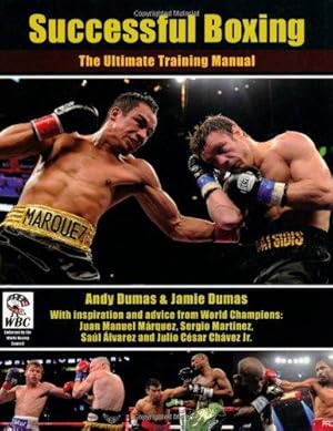 Bild des Verkufers fr Successful Boxing: The Ultimate Training Manual zum Verkauf von WeBuyBooks