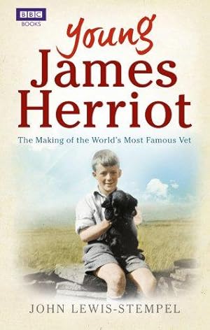 Seller image for Young James Herriot: The Making of the World  s Most Famous Vet for sale by WeBuyBooks