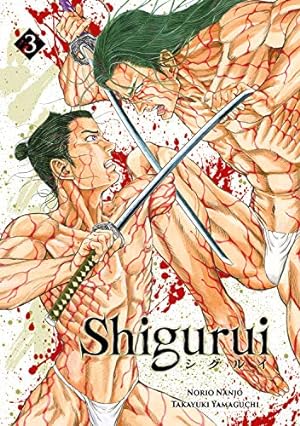 Seller image for Shigurui - Tome 3 for sale by WeBuyBooks