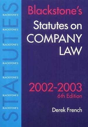 Bild des Verkufers fr Blackstone's Statutes on Company Law 2002 (Blackstone's Statute Books) zum Verkauf von WeBuyBooks