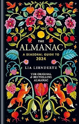 Bild des Verkufers fr The Almanac: A Seasonal Guide to 2024 zum Verkauf von WeBuyBooks