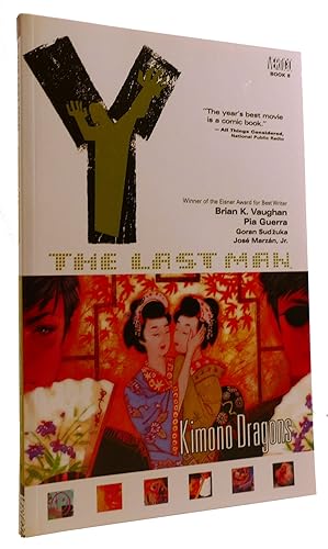 Seller image for Y: THE LAST MAN, BOOK 8: KIMONO DRAGONS for sale by Rare Book Cellar