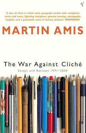 Image du vendeur pour The War Against Cliché: Essays and Reviews 1971-2000 mis en vente par WeBuyBooks