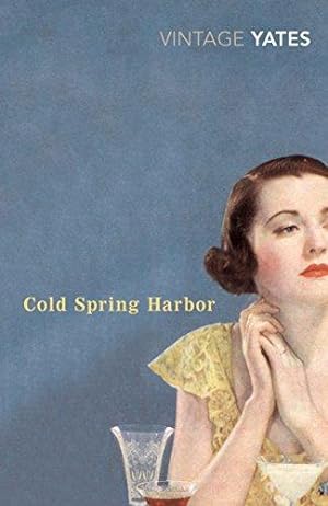 Seller image for Cold Spring Harbor: Richard Yates for sale by WeBuyBooks