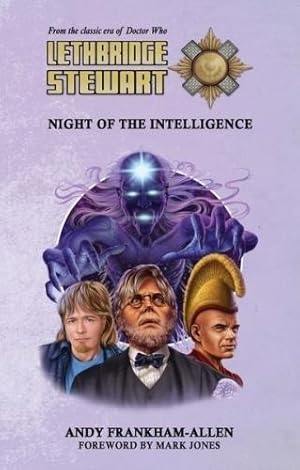 Bild des Verkufers fr Lethbridge-Stewart: Night of the Intelligence zum Verkauf von WeBuyBooks
