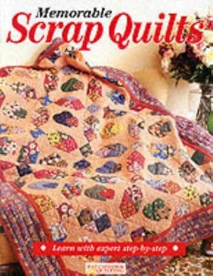 Seller image for Memorable Scrap Quilts (Australian patchwork & quilting) for sale by WeBuyBooks