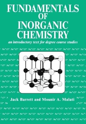 Bild des Verkufers fr Fundamentals of Inorganic Chemistry: An Introductory Text for Degree Studies (Albion Chemical Science Series) zum Verkauf von WeBuyBooks