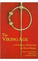 Seller image for The Viking Age in Caithness, Orkney, and the North Atlantic (1995-10-03) for sale by WeBuyBooks