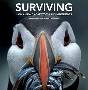 Immagine del venditore per Surviving : How Animals Adapt to Their Environments venduto da GreatBookPricesUK