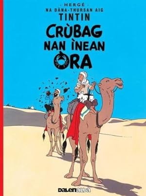 Imagen del vendedor de Tintin: Crùbag Nan  nean  ra (Gaelic) a la venta por WeBuyBooks