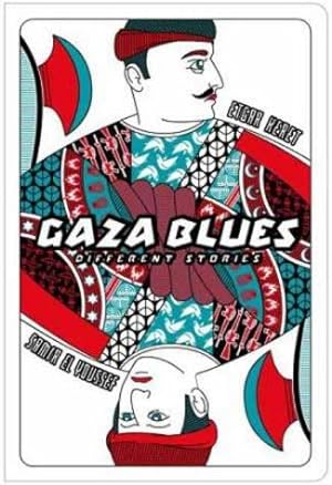 Bild des Verkufers fr Gaza Blues: Different Stories zum Verkauf von WeBuyBooks