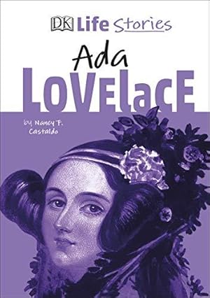 Immagine del venditore per DK Life Stories Ada Lovelace venduto da WeBuyBooks