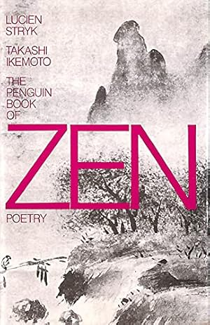 Bild des Verkufers fr The Penguin Book of Zen Poetry zum Verkauf von WeBuyBooks