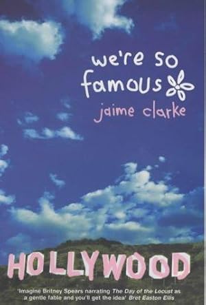 Imagen del vendedor de We're So Famous a la venta por WeBuyBooks