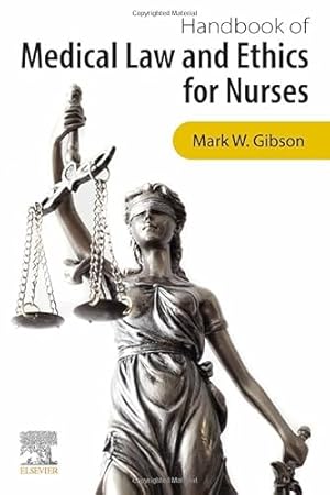 Bild des Verkufers fr Handbook of Medical Law and Ethics for Nurses zum Verkauf von WeBuyBooks