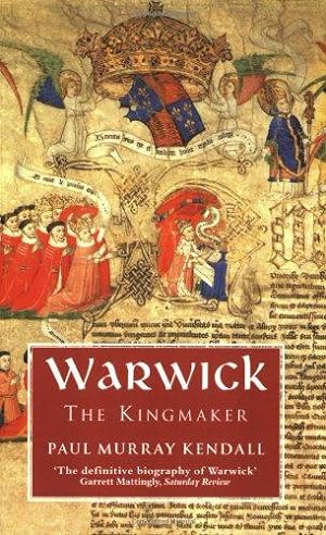 Bild des Verkufers fr Warwick the Kingmaker zum Verkauf von WeBuyBooks