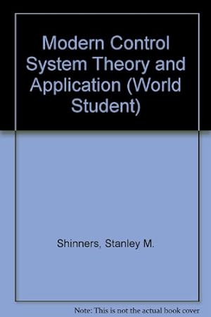 Bild des Verkufers fr Modern Control System Theory and Application (World Student S.) zum Verkauf von WeBuyBooks