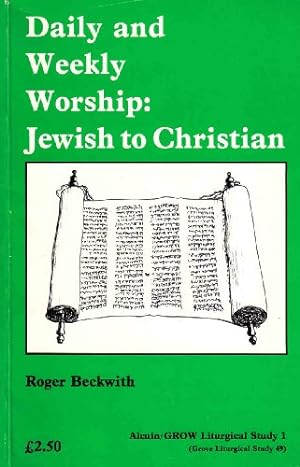 Immagine del venditore per Daily and Weekly Worship : Jewish and Christian venduto da WeBuyBooks