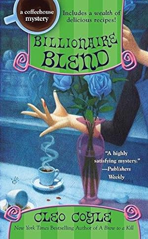 Seller image for Billionaire Blend: 13 (Coffeehouse Mystery) for sale by WeBuyBooks