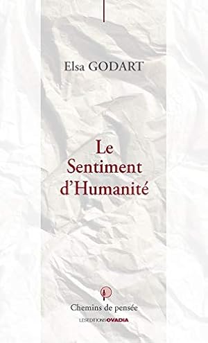 Image du vendeur pour Le sentiment d'humanité mis en vente par WeBuyBooks