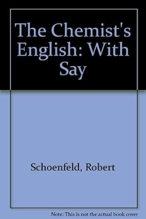 Seller image for The Chemist's English: With "Say it in English, Please!" for sale by WeBuyBooks