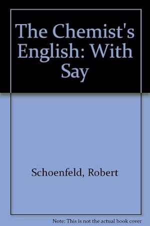 Image du vendeur pour The Chemist's English: With "Say it in English, Please!" mis en vente par WeBuyBooks