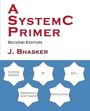 Immagine del venditore per A SystemC Primer, Second Edition venduto da WeBuyBooks