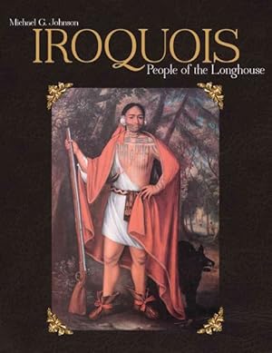 Seller image for Iroquois : People of the Longhouse for sale by GreatBookPricesUK