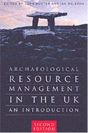 Imagen del vendedor de Archaeological Resource Management in the UK: An Introduction a la venta por WeBuyBooks