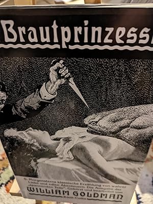 Bild des Verkufers fr Die Brautprinzessin, S. Morgensterns klassische Erzhlung von wahrer Liebe und edlen Abenteuern. Die Ausgabe der spannenden Teile. Gekrzt und bearbeitet von zum Verkauf von Verlag Robert Richter