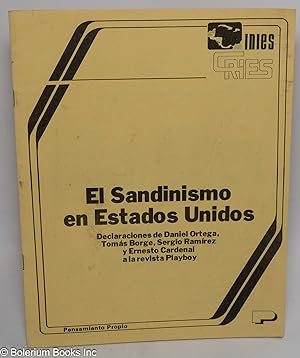 El Sandinismo en Estados Unidos, declaraciones de Daniel Ortega, Tomas Borge, Sergio Ramirez y Er...