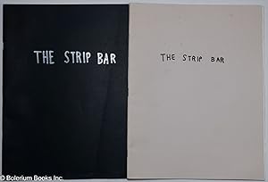 The strip bar [two issues of the zine]