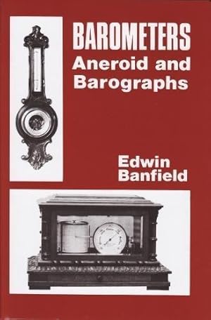 Seller image for Barometers: Aneroid and Barographs for sale by WeBuyBooks