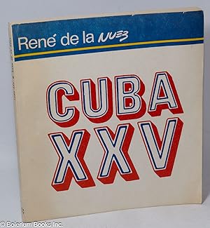 Image du vendeur pour Cuba XXV mis en vente par Bolerium Books Inc.
