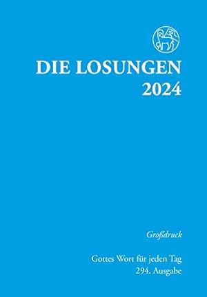 Bild des Verkufers fr Losungen Deutschland 2024 - Grossdruckausgabe: Grossdruckausgabe zum Verkauf von WeBuyBooks