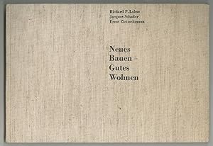 Imagen del vendedor de Neues Bauen - Gutes Wohnen. Individuelle Wohn- und Ferienhuser aus neun Lndern. Hrsg. von Adolf Pfau. Ausgewhlte Beispiele aus der Zeitschrift "Bauen + Wohnen". a la venta por Antiquariat Burgverlag