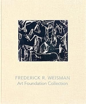 Seller image for Frederick R. Weisman Art Foundation Collection for sale by LEFT COAST BOOKS